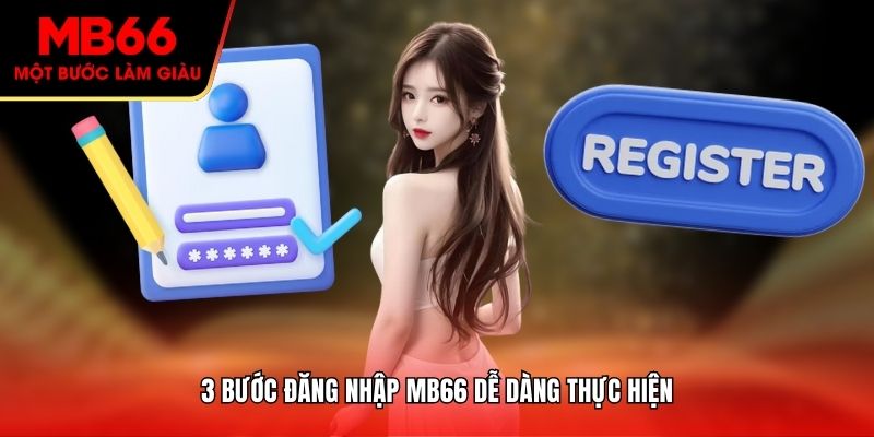 3 bước đăng nhập MB66 dễ dàng thực hiện
