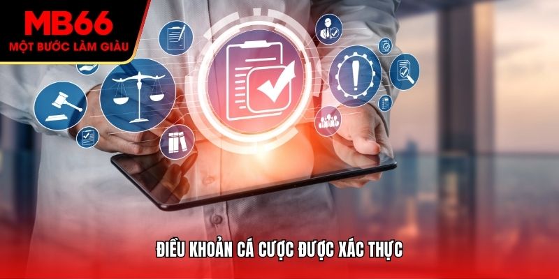 Điều khoản cá cược được xác thực