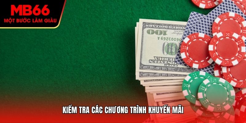 Kiểm tra các chương trình ưu đãi